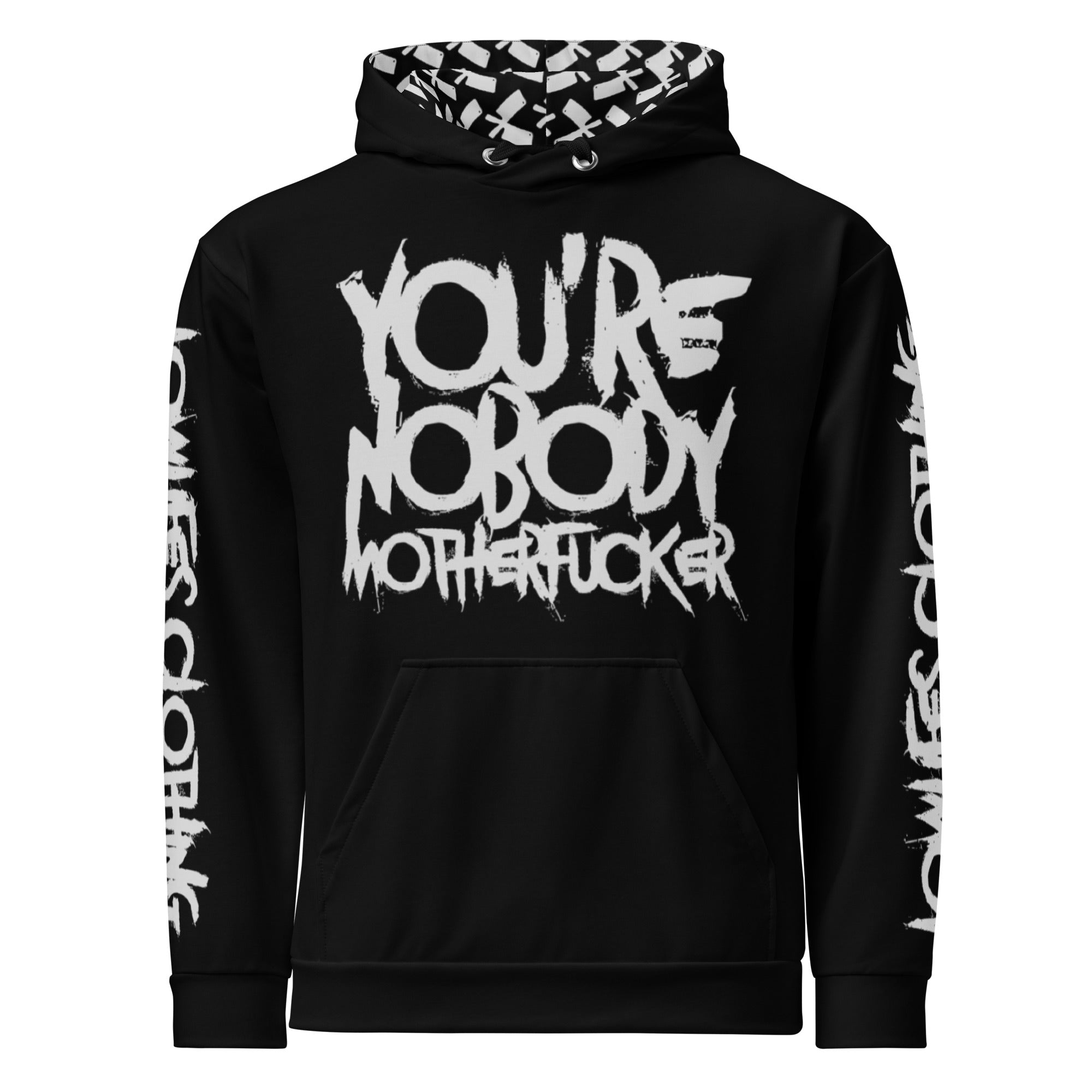 Hoodie - All Over: You're Nobody