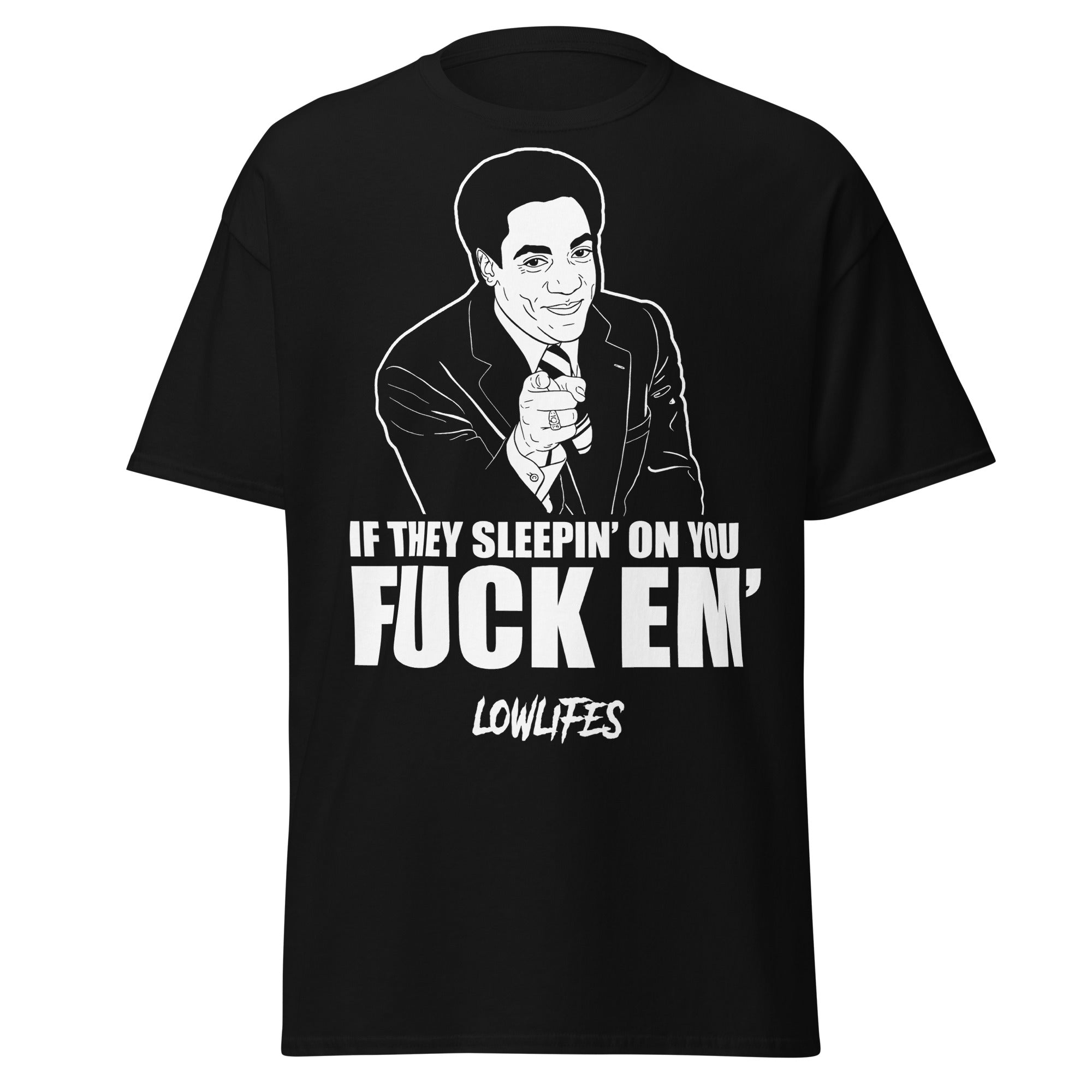 Shirt - 4X/5X: If They Sleepin